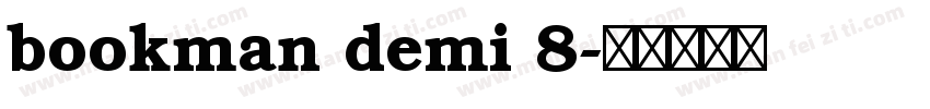 bookman demi 8字体转换